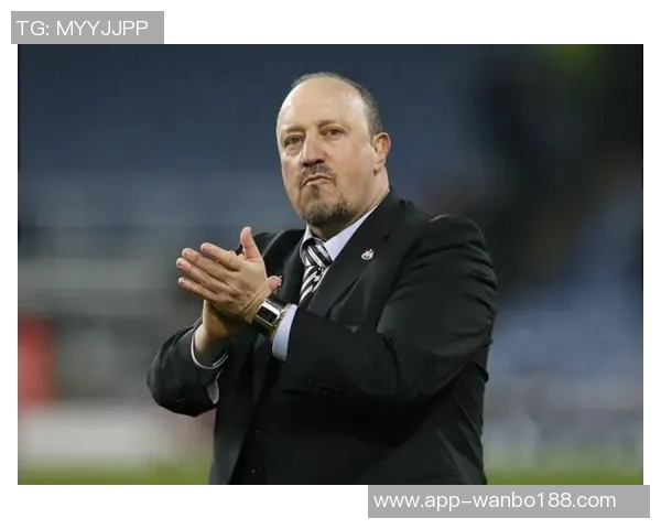 贝尼特斯称赞罗马实力强大感谢曾对自己表示兴趣 贝尼特斯称赞罗马实力强大感谢曾对自己表示兴趣